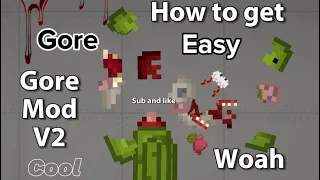 Showing and telling how to get Gore Mod V2 in Melon Sandbox tutorial