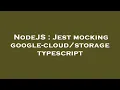 NodeJS Jest mocking google - typescript