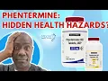 The untold risks of Phentermine Are you at risk