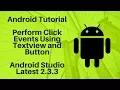 Click Events Using TextView and Button with Android Studio Latest 2 3 3