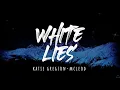 Katie Gregson-MacLeod - white lies (Lyrics) 1 Hour