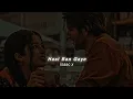 Download Lagu Hasi Ban Haye (Slowed+Reverb) Shreya Ghoshal | îsaac x