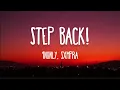 Download Lagu 1nonly - Step Back! ft. SXMPRA | Lyrics