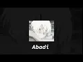 Abadi - Dendi nata ft Hendra kumbara tiktok version (speed up + Reverb)