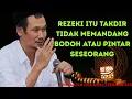 Lagu Gus Baha - REZEKI ITU  TAKDIR, TIDAK MEMANDANG BODOH ATAU PINTAR SESEORANG#ngajigusbaha