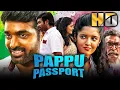 Download Lagu Pappu Passport (HD) - South Superhit Action Romantic Film | Vijay Sethupathi, Ritika Singh, Nassar