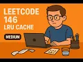 LeetCode 146 LRU Cache medium