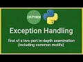Python 3 Exception Handling An in-depth look at this fundamental topic