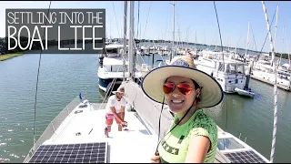 Settling Into New Boat Life | Becoming Liveaboard Sailors & Boat Dogs Ep. 3