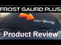 Frost Gaurd Plus product review Does it Work