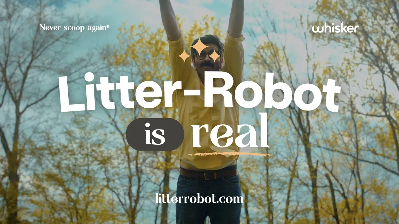 Litter-Robot — Litter-Robot — Never Scoop Again (YouTube video ad)