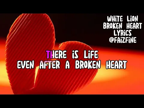 Download MP3 White Lion - Broken Heart Lyrics