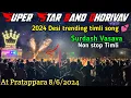 Download Lagu Super Star band dhorivav | 2024 Desi trending timli song 😍 Surdash Vasava non stop timli desi music