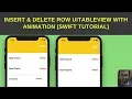Swift Tutorial Insert delete UITableView cell or table row in swift with animation