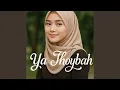 Lagu Ya Thoybah
