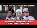 Lagu Banyak yang Salah Paham‼️Benarkah Ilmu Tasawuf Sesat? Penjelasan Tuntas UAS, UAH \u0026 Buya Yahya