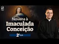 Lagu 2º dia - Novena à Imaculada Conceição