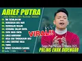 ARIEF PUTRA FULL ALBUM PILIHAN TERBAIK 2025 (LIRIK) TAK SEDALAM INI - LAGU POP MELAYU TERBARU 2025 