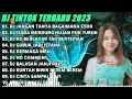 Download Lagu DJ TIKTOK TERBARU 2023 - DJ JANGAN TANYA BAGAIMANA ESOK X DJ TIADA MENDUNG HUJAN PUN TURUN X RUNTAH