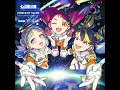 POWER OF STARS - OKINI☆PARTY'S & 電音部