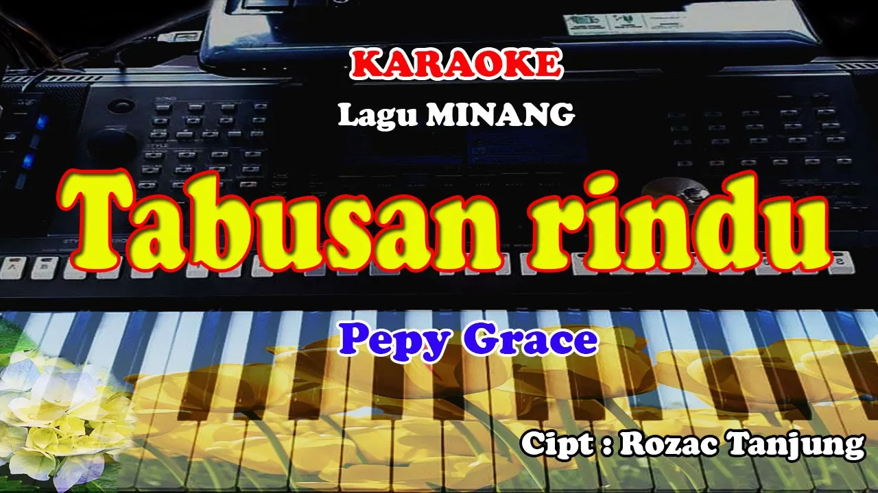 Lagu Minang - TABUSAN RINDU - KARAOKE Lagu Minang - TABUSAN RINDU - KARAOKE