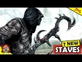 SKYRIM New OP STAVES 7 Brand New Ones Added How To Enchant Your Own Kinda Master Neloth Vendor