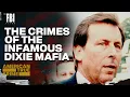 Dixie Mafia FULL EPISODE The FBI Files