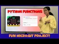 Micro Bit Python Functions Tutorial for Begineers Define Call Parameters