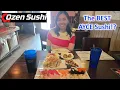 The Best AYCE Sushi EVER in Buena Park - Ozen Sushi