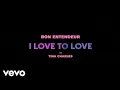 Lagu Bon Entendeur vs Tina Charles - I Love To Love (Clip officiel)