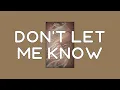 Download Lagu SHAUN - Don't Let Me Know (Lyrics)