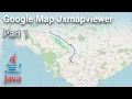 Java Swing - Create Google Map Using jxmapviewer Part 1