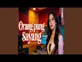 Lagu Orang Pung Sayang