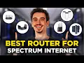 Best Router For Spectrum Internet 2026 - Choose Wisely