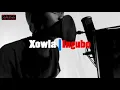 Lagu Xowla - iingubo [official promo video]
