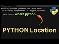 How to Find Python Installation Location in Windows 3 Easy Methods