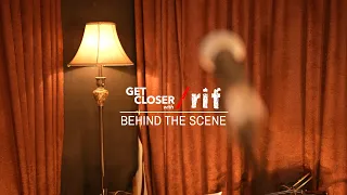 Download [BEHIND THE SCENE] GET CLOSER WITH /RIF MP3