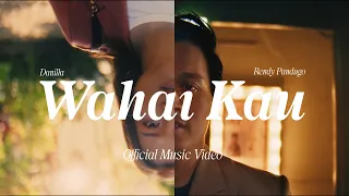 danilla feat rendy pandugo wahai kau official music video 
