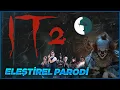 Lagu IT 2 - ELEŞTİREL PARODİ