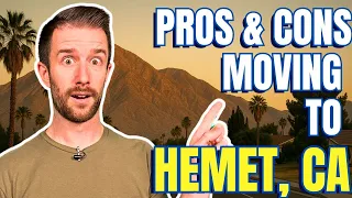The Truth About Living in Hemet CA Cost Weather Safety More