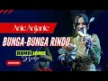 Download Lagu Bunga Bunga Rindu - Anie Anjanie (Live Cover) RUNDJANIE STUDIO