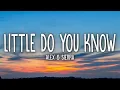 Download Lagu Alex \u0026 Sierra - Little Do You Know (Lyrics)