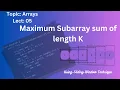Max Sum Subarray of Size K 3 Approaches Explained Efficient Java Solution