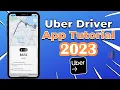 How To Use Uber Driver App - 2023 Training Tutorial
