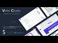 Vote Chain - Full Blockchain Voting Web App with next js and Solidity Install and run