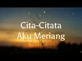 Cita-Citata Aku Meriang(lirik)🎶