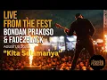 Lagu Bondan Prakoso and Fade 2 Black - Kita Selamanya - Live at The Sound Project Vol.8 2025