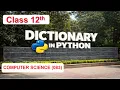Dictionary in Python Class 12 Computer Science Chapter 2 Python Revision Tour-II