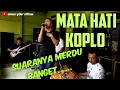 Download Lagu MATA HATI || KOPLO || ( suaranya merdu banget) || CINEUR GDOR || EDISI LATIHAN