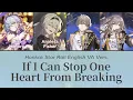 Download Lagu If I Can Stop One Heart From Breaking - Honkai English VAs Cover || Honkai: Star Rail